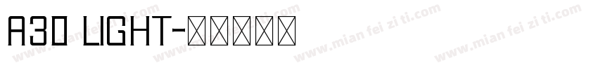 A30 Light字体转换